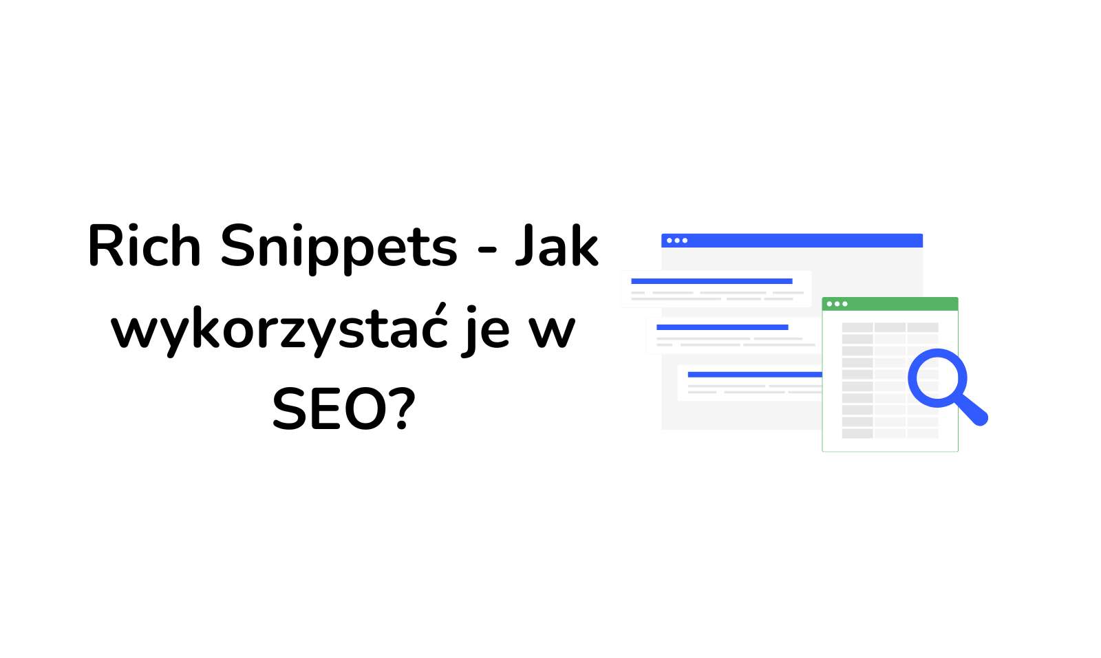 Blog o SEO 1 Rich Snippets w SEO