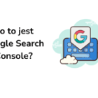 Co to jest Google Search Console?